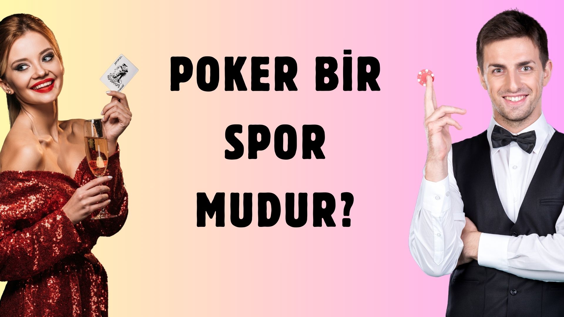 Poker Bir Spor Mudur