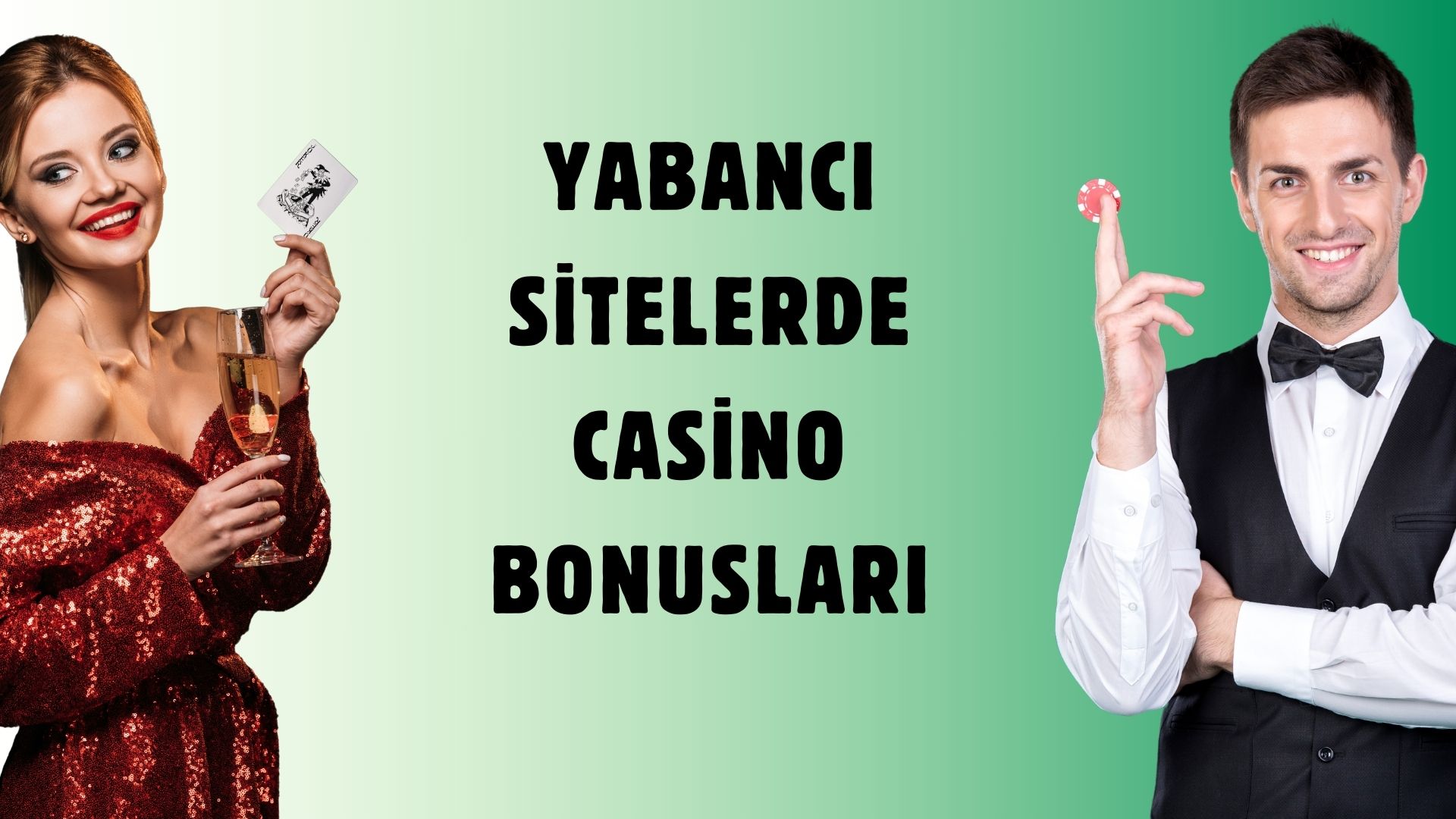 Yabancı Sitelerde Casino Bonusları